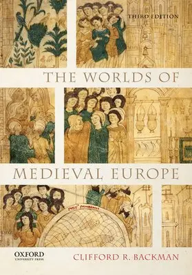 Backman |  The Worlds of Medieval Europe | Buch |  Sack Fachmedien