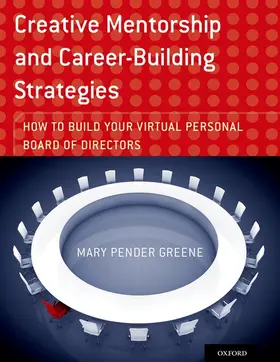 Pender Greene |  Creative Mentorship and Career-Building Strategies | Buch |  Sack Fachmedien