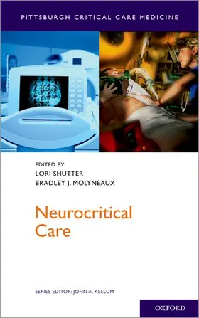 Kellum / Shutter / Molyneaux |  Neurocritical Care | Buch |  Sack Fachmedien