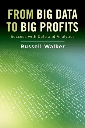 Walker |  From Big Data to Big Profits | Buch |  Sack Fachmedien