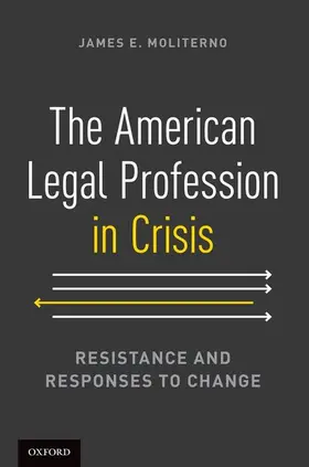 Moliterno |  The American Legal Profession in Crisis | Buch |  Sack Fachmedien