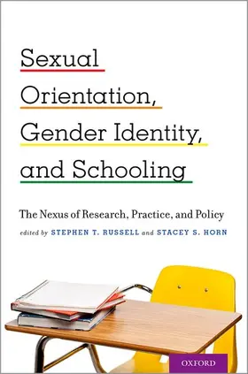 Horn / Russell |  Sexual Orientation, Gender Identity, and Schooling | Buch |  Sack Fachmedien