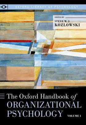 Kozlowski |  Oxford Handbook of Organizational Psychology, Volume 1 | Buch |  Sack Fachmedien