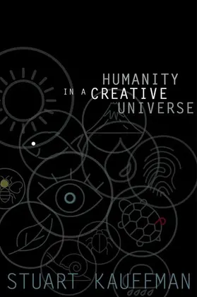 Kauffman |  Humanity in a Creative Universe | Buch |  Sack Fachmedien