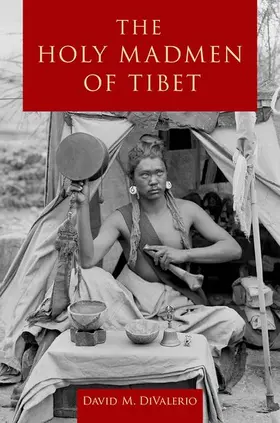 DiValerio |  The Holy Madmen of Tibet | Buch |  Sack Fachmedien