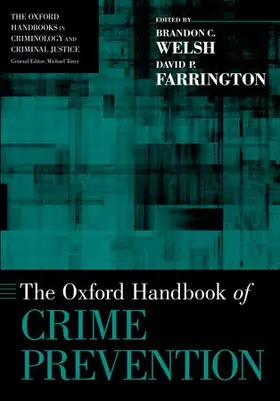 Welsh / Farrington |  The Oxford Handbook of Crime Prevention | Buch |  Sack Fachmedien