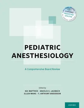 Laubach / Matthes / Wang |  Pediatric Anesthesiology | Buch |  Sack Fachmedien