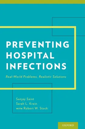 Saint / Krein / Stock |  Preventing Hospital Infections | Buch |  Sack Fachmedien