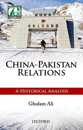 Ali |  China-Pakistan Relations | Buch |  Sack Fachmedien