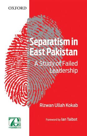 Kokab |  Separatism in East Pakistan | Buch |  Sack Fachmedien