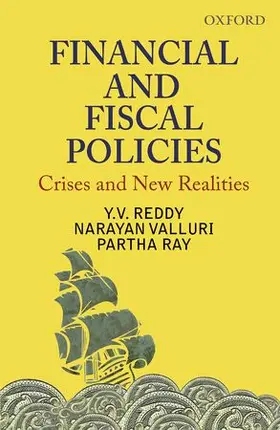 Reddy / Valluri / Ray |  Financial and Fiscal Policies | Buch |  Sack Fachmedien