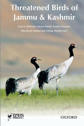 Rahmani / Suhail / Chandan |  Threatened Birds of Jammu & Kashmir | Buch |  Sack Fachmedien