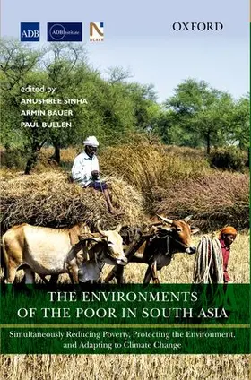 Sinha / Bauer / Bullen |  The Environments of the Poor in South Asia | Buch |  Sack Fachmedien