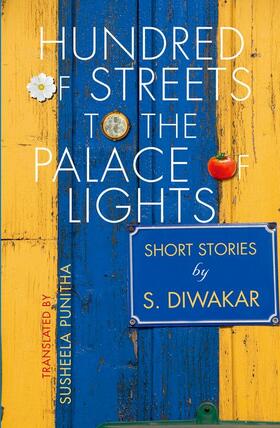Diwakar / Punitha |  Hundreds of Streets to the Palace of Lights | Buch |  Sack Fachmedien