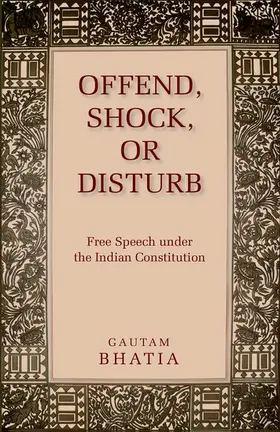 Bhatia |  Offend, Shock, or Disturb | Buch |  Sack Fachmedien