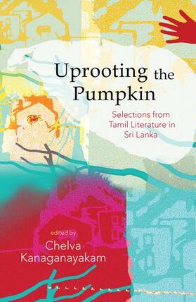 Kanaganayakam |  Uprooting the Pumpkin | Buch |  Sack Fachmedien