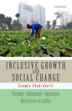 Chakrabarti |  Inclusive Growth and Social Change | Buch |  Sack Fachmedien