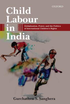 Sanghera |  Child Labour in India | Buch |  Sack Fachmedien