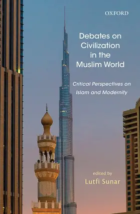 Sunar |  Debates on Civilization in the Muslim World | Buch |  Sack Fachmedien