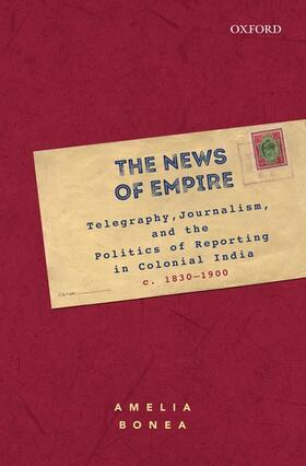 Bonea |  The News of Empire | Buch |  Sack Fachmedien