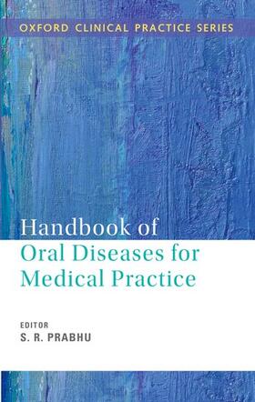 Prabhu |  Handbook of Oral Diseases for Medical Practice | Buch |  Sack Fachmedien