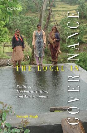 Singh |  The Local in Governance | Buch |  Sack Fachmedien