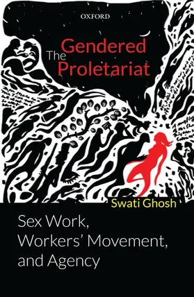 Ghosh |  The Gendered Proletariat | Buch |  Sack Fachmedien