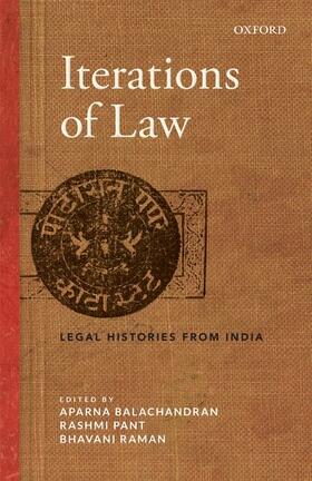 Balachandran / Pant / Raman |  Iterations of Law | Buch |  Sack Fachmedien