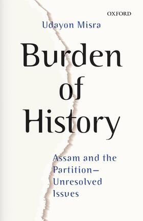 Misra |  Burden of History | Buch |  Sack Fachmedien