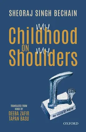 Singh Bechain / Zafir / Basu |  My Childhood on My Shoulders | Buch |  Sack Fachmedien