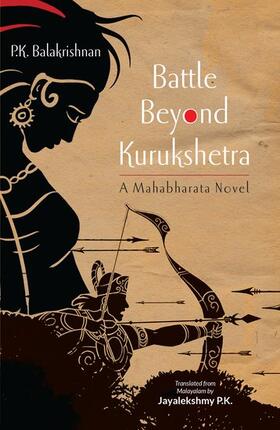Balakrishnan / P.K. |  Battle Beyond Kurukshetra | Buch |  Sack Fachmedien