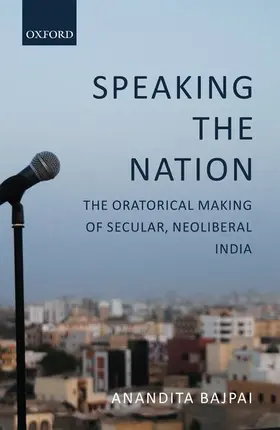 Bajpai |  Speaking the Nation | Buch |  Sack Fachmedien