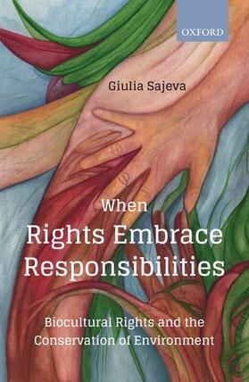 Sajeva |  When Rights Embrace Responsibilities | Buch |  Sack Fachmedien