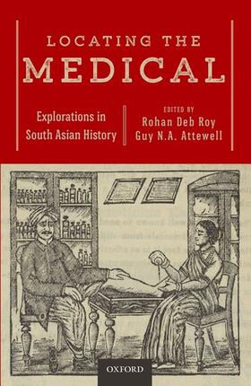 Roy / Attewell |  Locating the Medical | Buch |  Sack Fachmedien