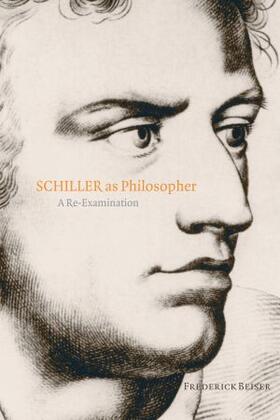 Beiser |  Schiller as Philosopher | Buch |  Sack Fachmedien