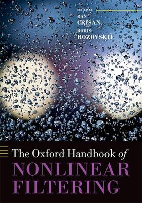 Crisan / Rozovskii |  The Oxford Handbook of Nonlinear Filtering | Buch |  Sack Fachmedien
