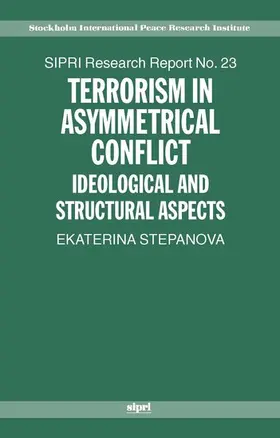 Stepanova |  Terrorism in Asymmetrical Conflict | Buch |  Sack Fachmedien