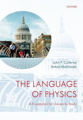 Cullerne / Machacek |  The Language of Physics: A Foundation for University Study | Buch |  Sack Fachmedien