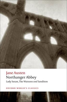 Austen / Davie / Kinsley |  Northanger Abbey, Lady Susan, The Watsons, Sanditon | Buch |  Sack Fachmedien