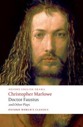 Marlowe / Bevington / Rasmussen |  Doctor Faustus and Other Plays | Buch |  Sack Fachmedien