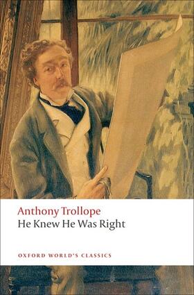 Trollope / Sutherland |  He Knew He Was Right | Buch |  Sack Fachmedien