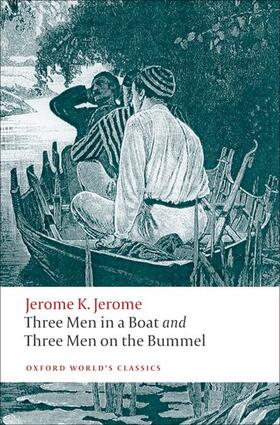 Jerome / Harvey |  Three Men in a Boat and Three Men on the Bummel | Buch |  Sack Fachmedien