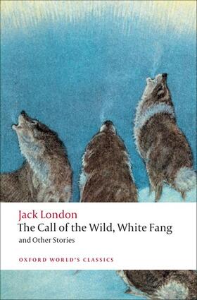 London / Labor / Leitz |  The Call of the Wild, White Fang, and Other Stories | Buch |  Sack Fachmedien
