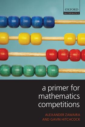 Zawaira / Hitchcock |  A Primer for Mathematics Competitions | Buch |  Sack Fachmedien