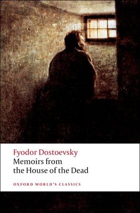 Dostoevsky / Hingley |  Memoirs from the House of the Dead | Buch |  Sack Fachmedien