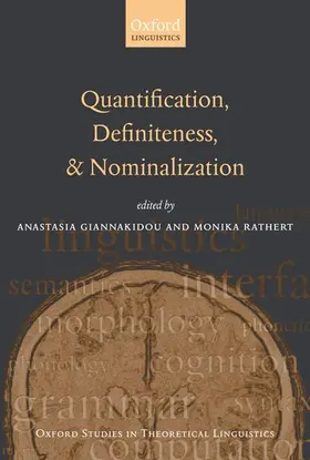 Giannakidou / Rathert |  Quantification, Definiteness, and Nominalization | Buch |  Sack Fachmedien