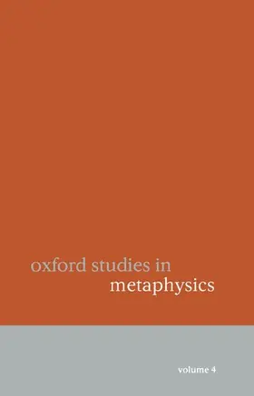 Zimmerman |  Oxford Studies in Metaphysics Volume 4 | Buch |  Sack Fachmedien