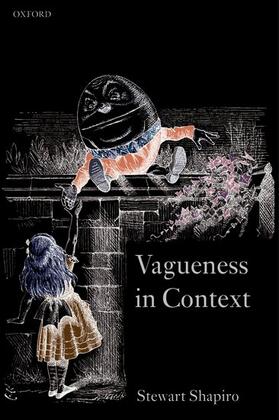 Shapiro |  Vagueness in Context | Buch |  Sack Fachmedien