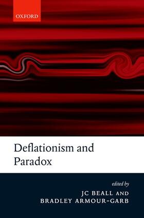 Armour-Garb / Beall |  Deflationism and Paradox | Buch |  Sack Fachmedien