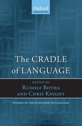 Botha / Knight |  The Cradle of Language | Buch |  Sack Fachmedien